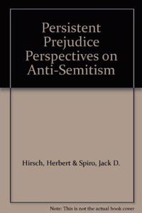 Persistent Prejudice