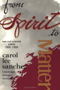 From Spirit to Matter: New & Selected Poems, 1969-1996