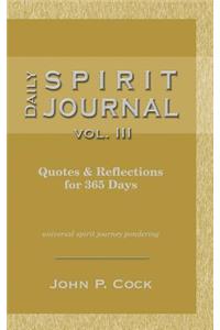 Daily Spirit Journal, Vol. III