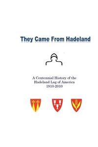 They Came From Hadeland