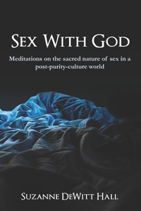 Sex With God