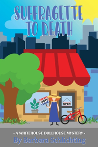 SUFFRAGETTE to DEATH