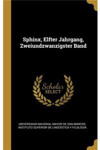 Sphinx, Elfter Jahrgang, Zweiundzwanzigster Band
