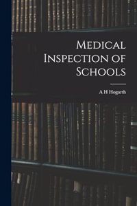 Medical Inspection of Schools