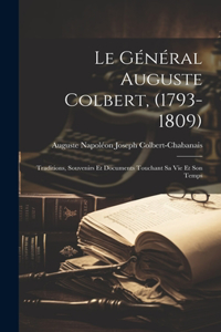 Général Auguste Colbert, (1793-1809)