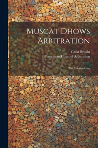 Muscat Dhows Arbitration