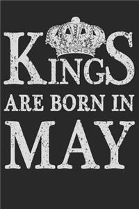 Kings Are Born In May