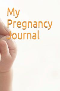 My Pregnancy Journal