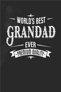 World's Best Grandad Ever Premium Quality