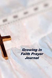 Growing in Faith Prayer Journal