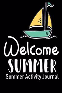 Welcome Summer Summer Activity Journal