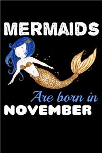 Mermaids Are Born In November