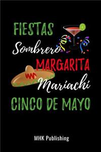Fiestas, Sombrero, Margarita, Mariachi, Cinco de Mayo