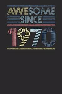 Awesome Since 1970