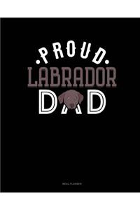Proud Labrador Dad