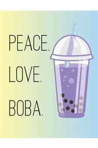 Peace, Love, Boba