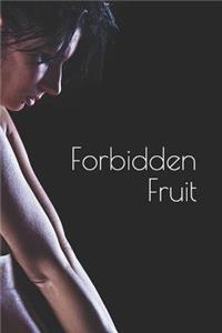 Forbidden Fruit