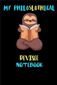 My Philoslothical Devisee Notebook