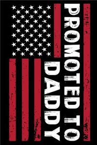 Promoted To Daddy