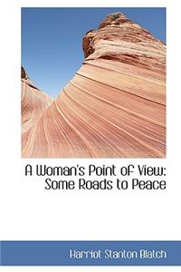 A Woman's Point of View