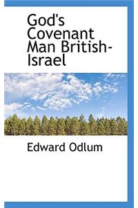 God's Covenant Man British-Israel