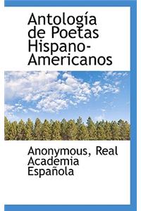 Antologia de Poetas Hispano-Americanos
