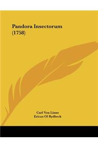 Pandora Insectorum (1758)