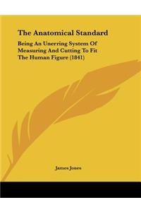 The Anatomical Standard