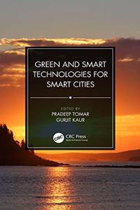 Green and Smart Technologies for Smart Cities