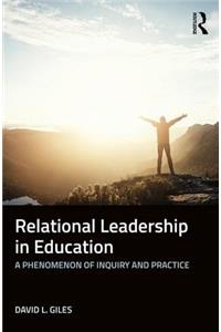 Relational Leadership in Education