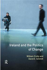 Ireland and the Politics of Change