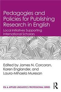 Pedagogies and Policies for Publishing Research in English