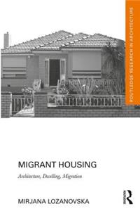 Migrant Housing