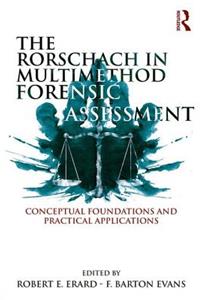 Rorschach in Multimethod Forensic Assessment