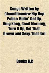Songs Written by Chamillionaire