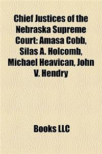 Chief Justices of the Nebraska Supreme Court