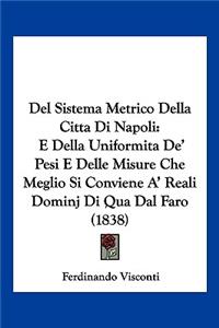 Del Sistema Metrico Della Citta Di Napoli