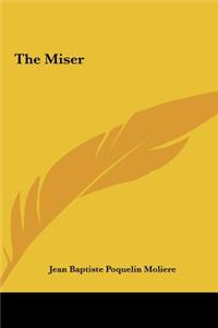The Miser