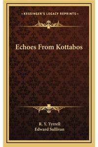 Echoes From Kottabos