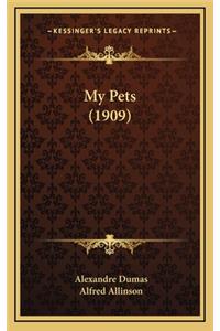 My Pets (1909)