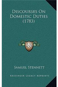 Discourses on Domestic Duties (1783)