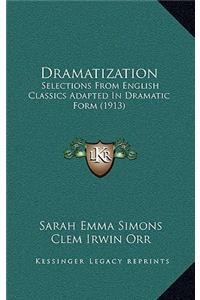 Dramatization