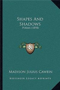 Shapes and Shadows