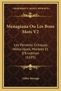 Menagiana Ou Les Bons Mots V2