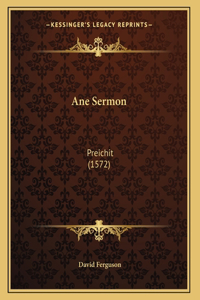 Ane Sermon