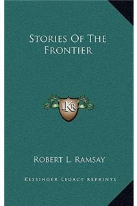 Stories Of The Frontier