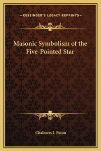 Masonic Symbolism of the Five-Pointed Star