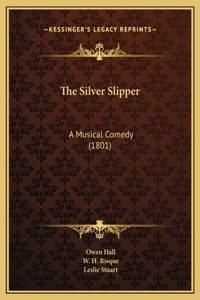 The Silver Slipper