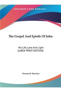 Gospel And Epistle Of John