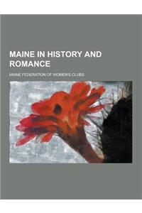 Maine in History and Romance